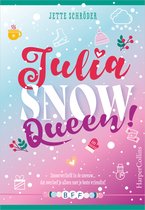 BFF 4 - Julia, Snow Queen