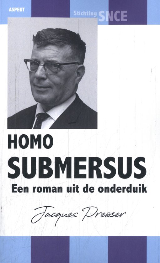 Homo Submersus | 9789464870817 | Jacques Presser | Boeken | bol