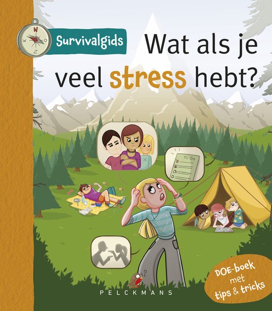 Survivalgids - Wat als je veel stress hebt? - cover