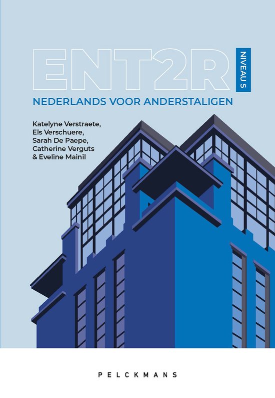 ENT2R Nederlands voor anderstaligen - Niveau 5 - cover