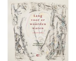 Lang voor er woorden waren