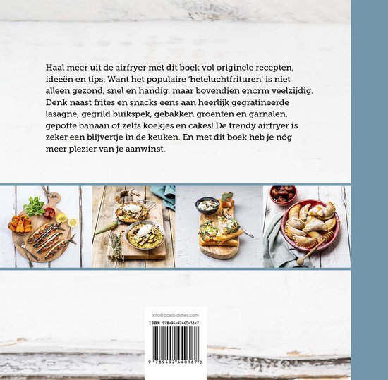 Boek met recepten voor de airfryer: gegratineerde lasagne, gegrilde groenten en garnalen, bananenbrood, koekjes en cakes.