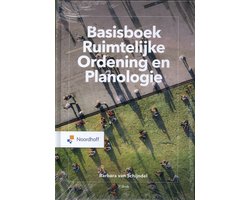 Basisboek Ruimtelijke Ordening en Planologie