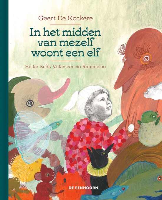 In het midden van mezelf woont een elf - cover