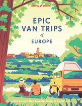 Epic- Lonely Planet Epic Van Trips of Europe