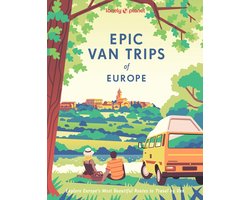 Epic- Lonely Planet Epic Van Trips of Europe