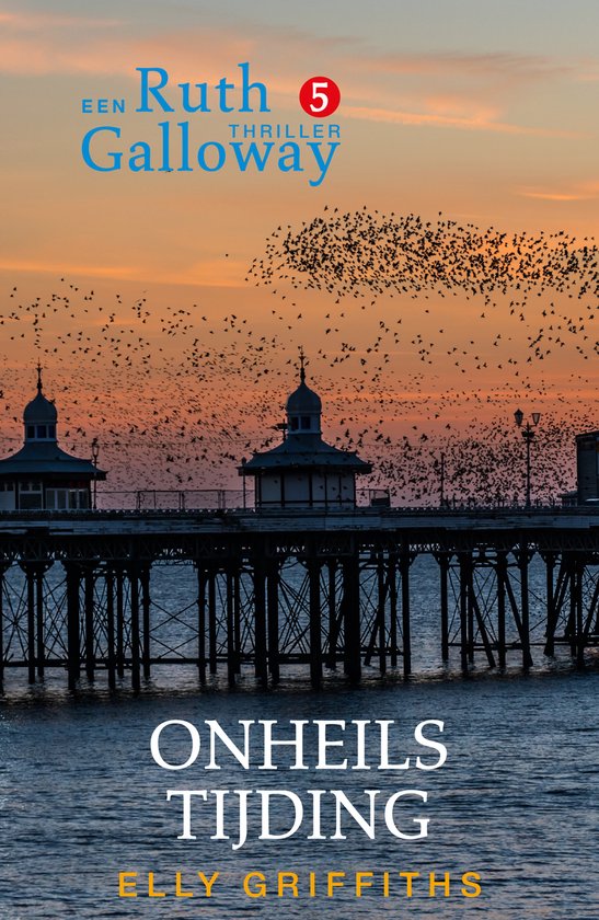 Ruth Galloway 5 - Onheilstijding - cover
