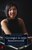 Gevangen in mijn binnenwereld SUN-MI VENEMA: Het verhaal van een jonge vrouw met het locked-in syndroom.