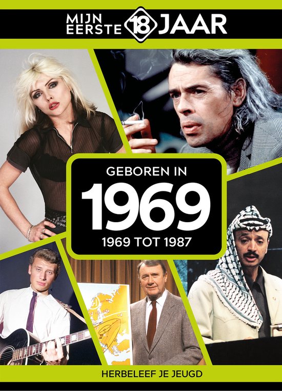 Mijn eerste 18 jaar - Geboren in 1969 - Belgische editie - cover