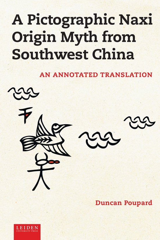 LUP Academic - A Pictographic Naxi Origin Myth from Southwes ... - cover