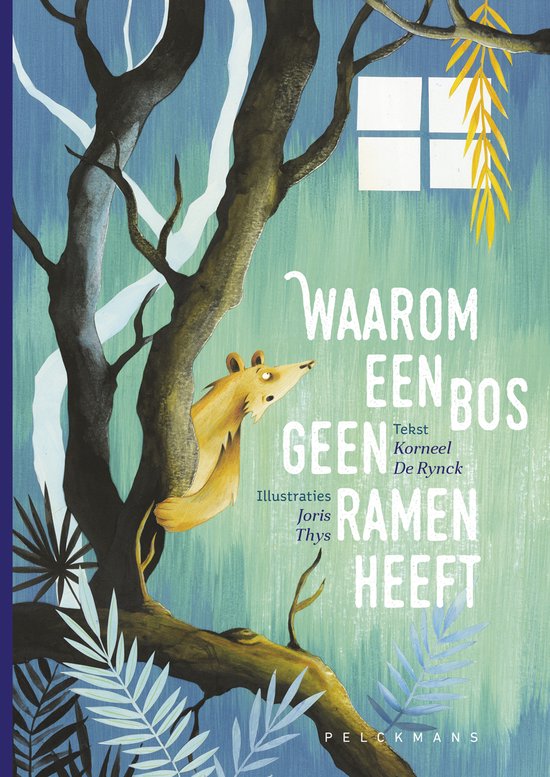 Waarom een bos geen ramen heeft - cover
