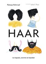 Haar - 150 kapsels, snorren en baarden