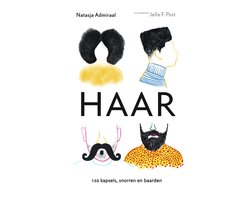 Haar - 150 kapsels, snorren en baarden