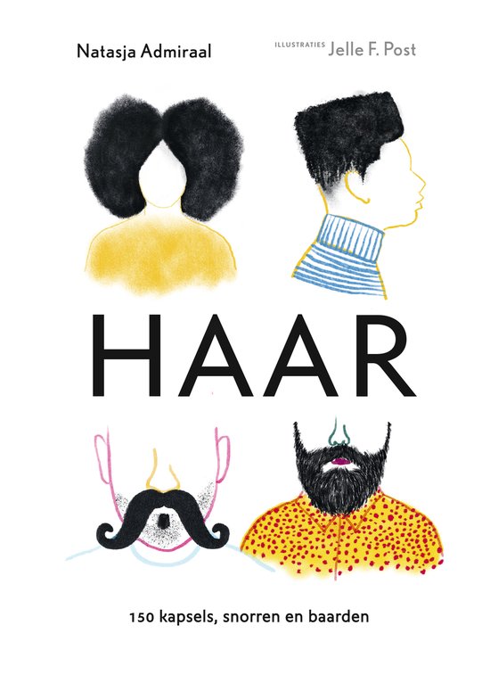 Haar - 150 kapsels, snorren en baarden - cover