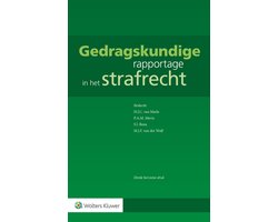 Gedragskundige rapportage in het strafrecht
