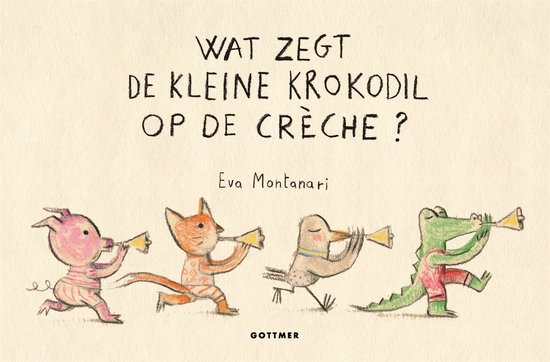Wat zegt de kleine krokodil op de crèche? - cover