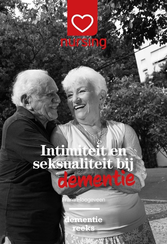 Nursing-Dementiereeks - Intimiteit en seksualiteit bij demen ... - cover