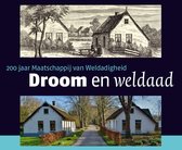 Droom en Weldaad