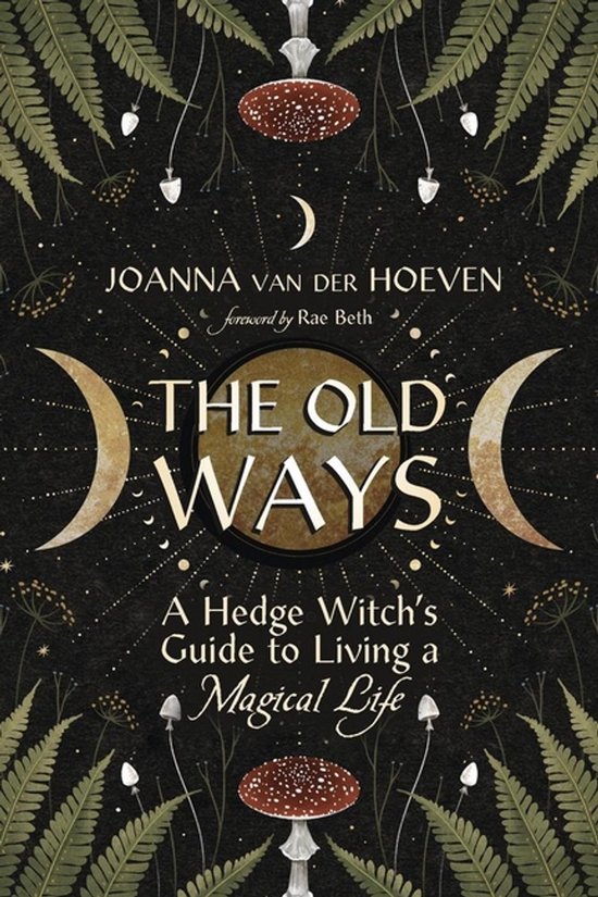 The Old Ways