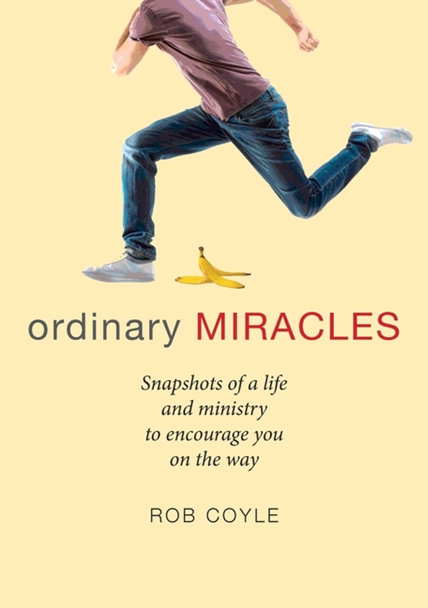 Ordinary Miracles van Robert C. Coyle