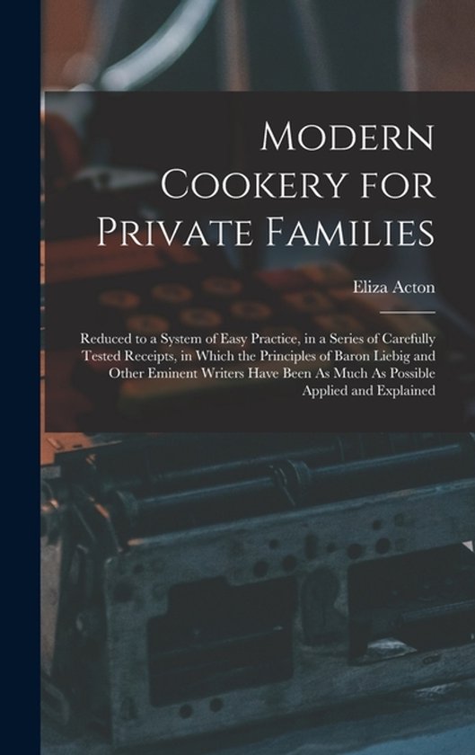 Modern Cookery for Private Families - cover