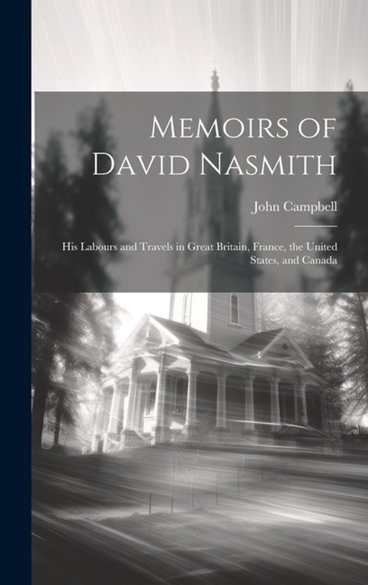 Memoirs of David Nasmith - cover