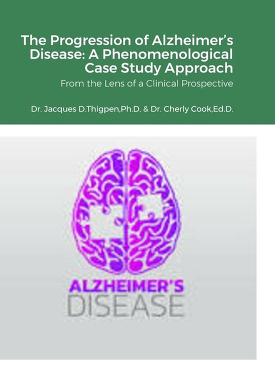 The Progression of Alzheimer's Disease - cover