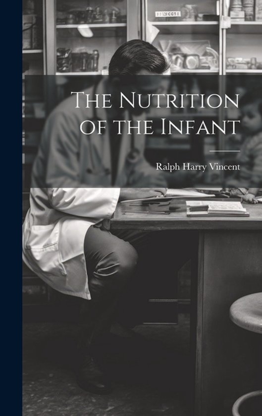 The Nutrition of the Infant - cover