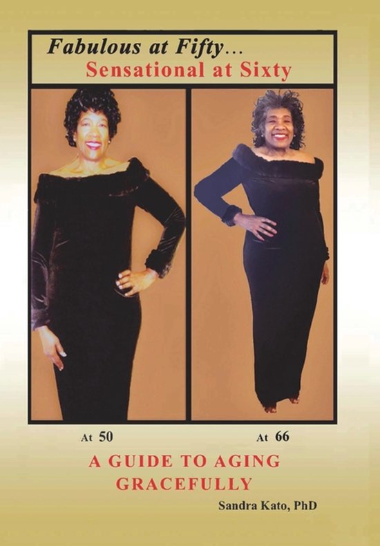 Fabulous at Fifty...Sensational at Sixty - cover