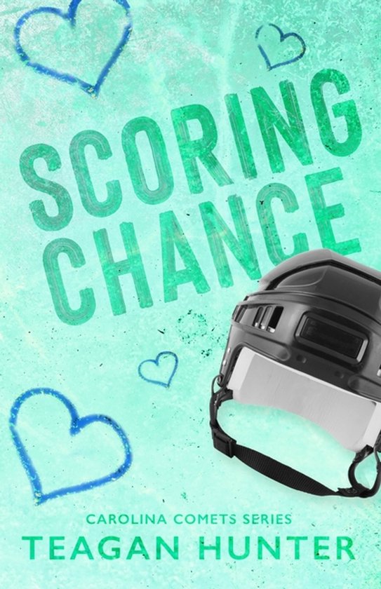 Carolina Comets- Scoring Chance (Special Edition) - cover