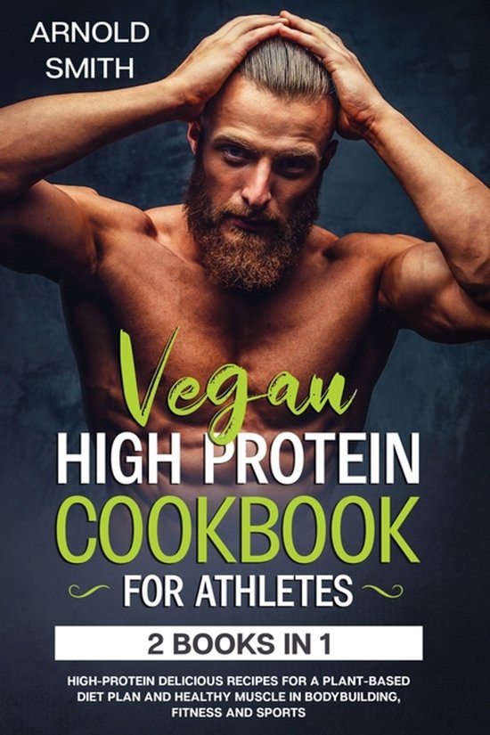 Vegan High-Protein Cookbook for Athletes - cover