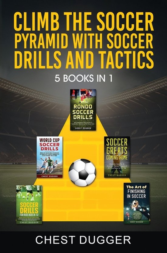 Climb the Soccer Pyramid with Soccer Drills and Tactics - cover