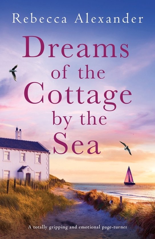 The Island Cottage- Dreams of the Cottage by the Sea