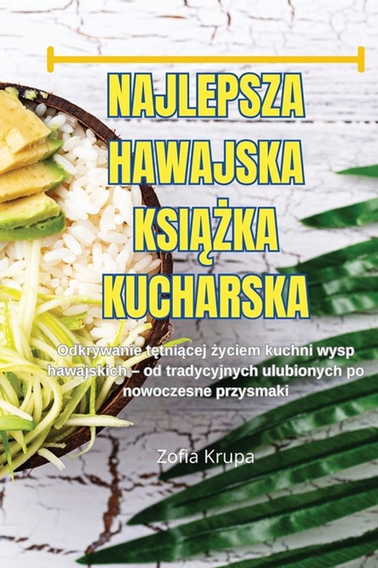 Najlepsza Hawajska KsiĄŻka Kucharska - cover