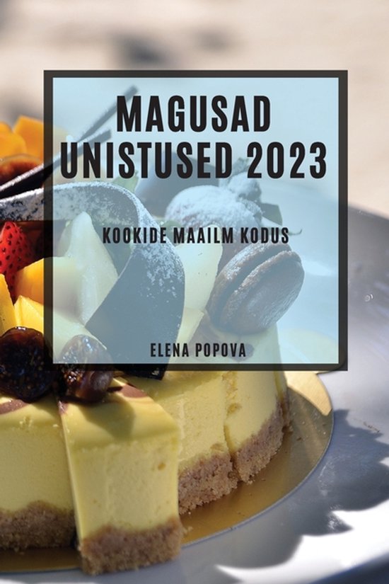 Magusad unistused 2023 - cover