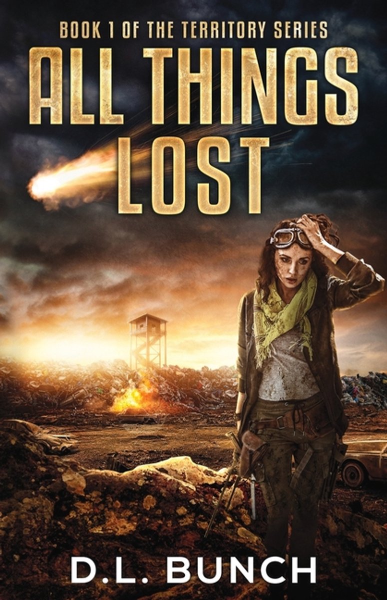 Territory- All Things Lost van Bunch