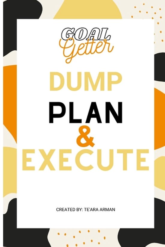 Goal Getter Dump Plan & Execute - cover