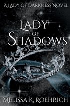 Lady of Darkness- Lady of Shadows