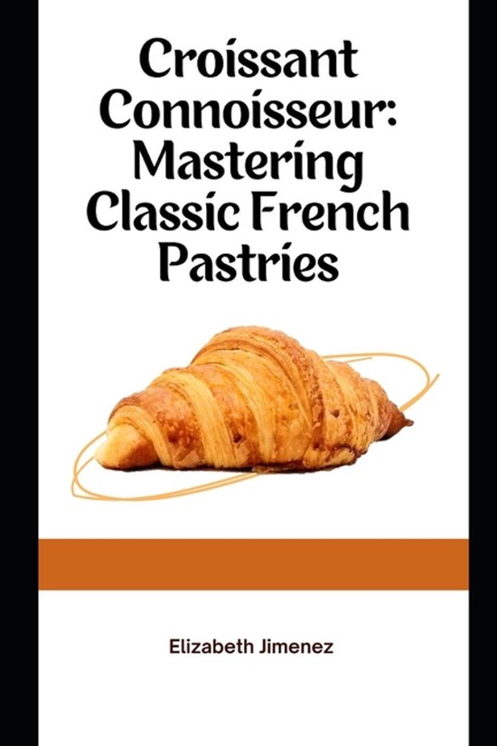 Croissant Connoisseur - cover