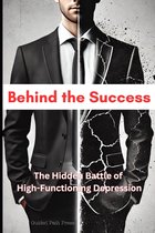 Behind the Success