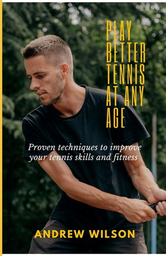 Play Better Tennis at Any Age - cover
