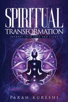 Spirituality- Spiritual Transformation