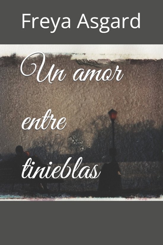 Un amor entre tinieblas - cover