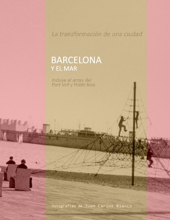 Barcelona y el Mar- Barcelona Y El Mar - cover