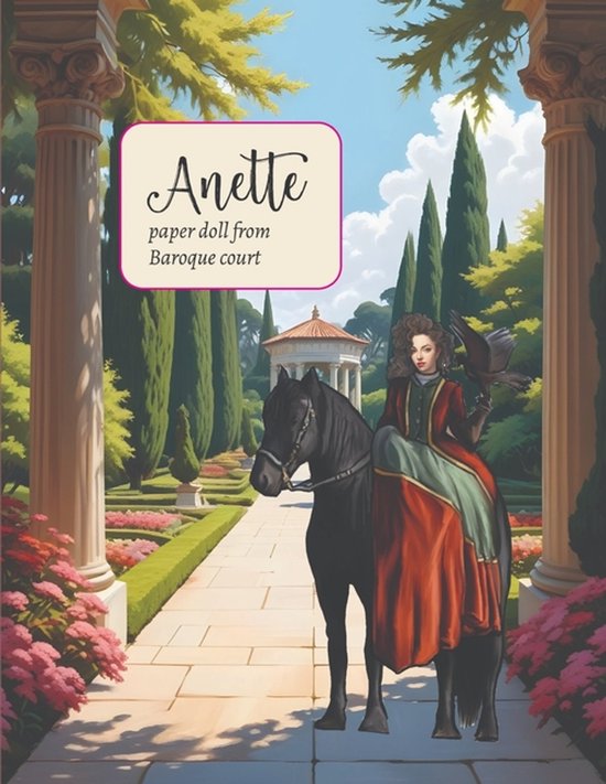 Historical Paper Dolls- Anette