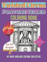 Twisted Circus- Twisted Circus Fortune Teller