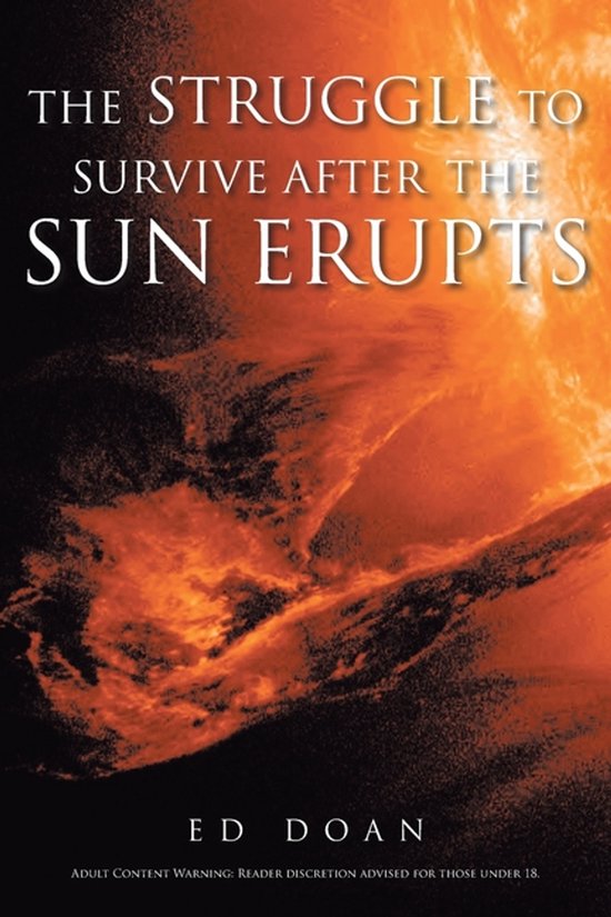 The Struggle to Survive After the Sun Erupts - cover