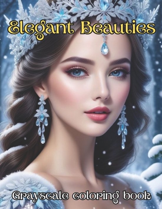 Elegant Beauties Grayscale coloring book - cover
