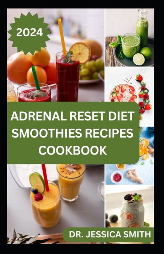 Adrenal Reset Diet Smoothies Recipes Cookbook - cover