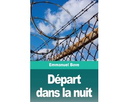 Départ dans la nuit